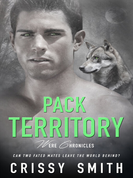 Title details for Pack Territory by Crissy Smith - Available